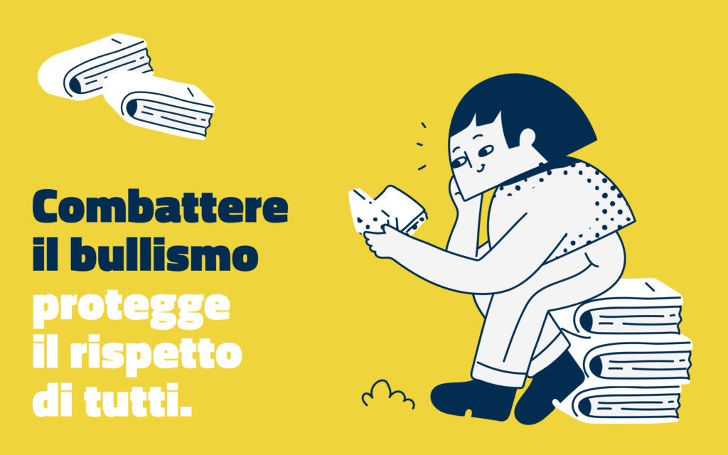Illustrazione che dice: Combattere il bullismo protegge
il rispetto di tutti.